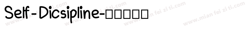 Self - Dicsipline字体转换